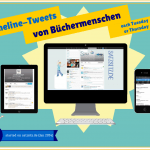 Illustration mit dem Schriftzug "Timeline Tweets von Büchermenschen started on satzsitz.de" zeigt PC, Tablet und Handy mit Twitter